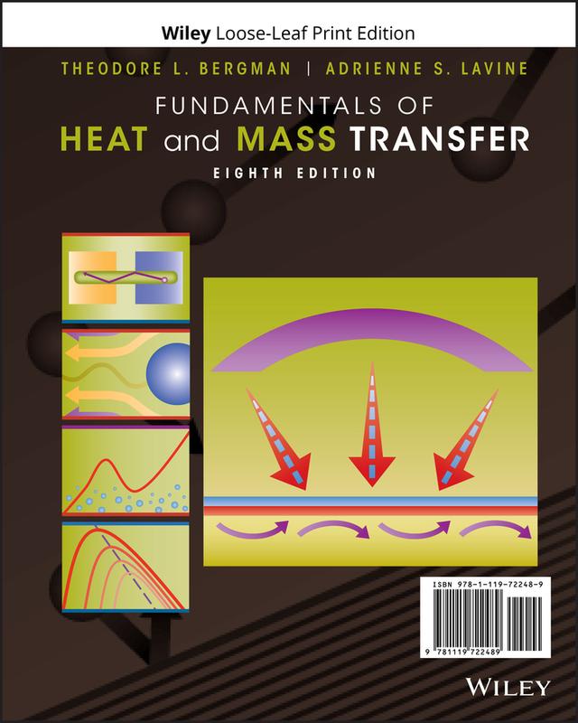 Fundamentals of Heat and Mass Transfer by Adrienne S. Lavine, David P. DeWitt, Frank P. Incropera, Theodore L. Bergman