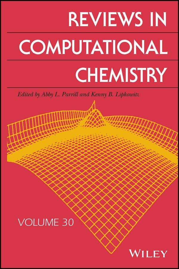 Reviews in Computational Chemistry, Volume 30