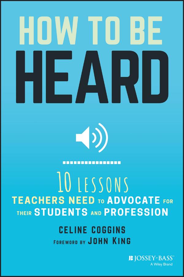 How to Be Heard by Celine Coggins