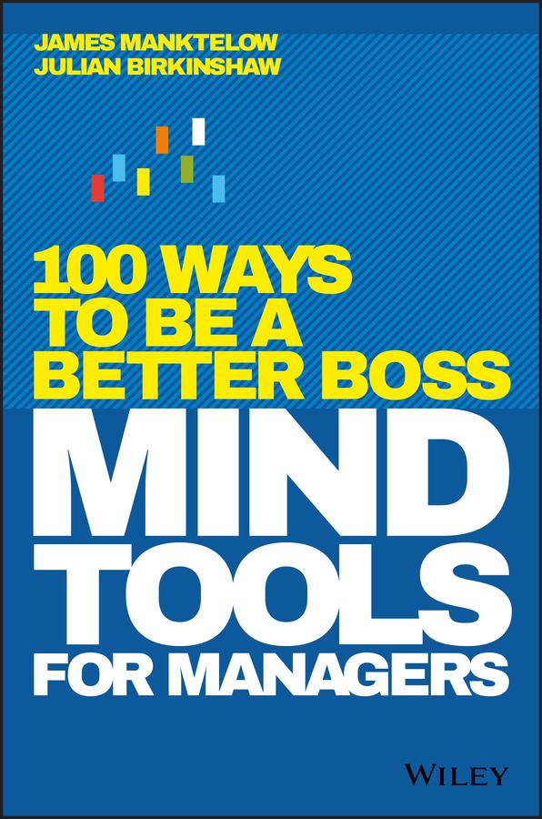 Mind Tools for Managers by James Manktelow, Julian Birkinshaw