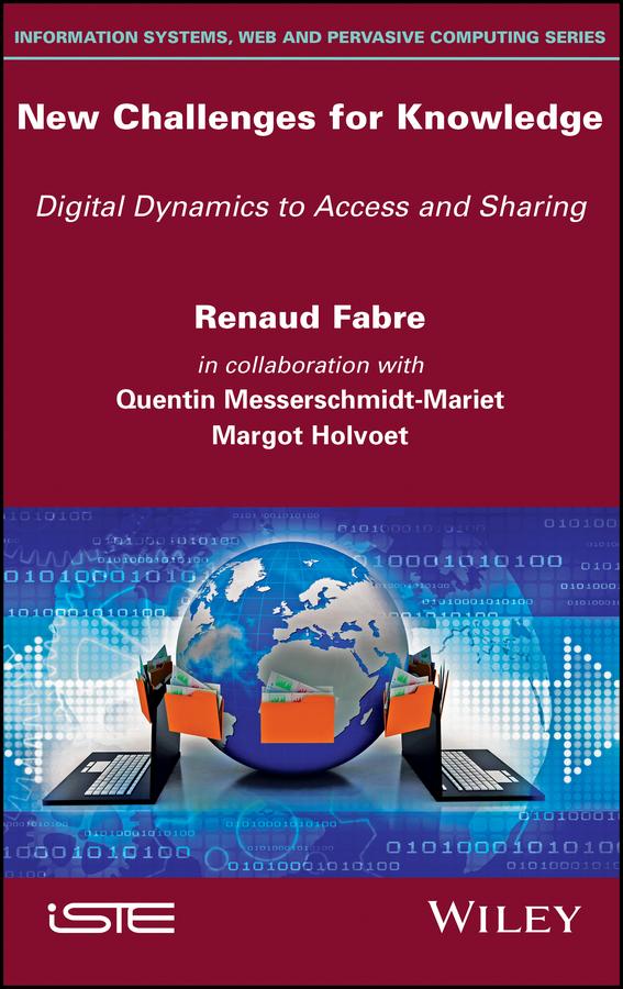 New Challenges for Knowledge by Margot Holvoet, Quentin Messerschmidt-Mariet, Renaud Fabre