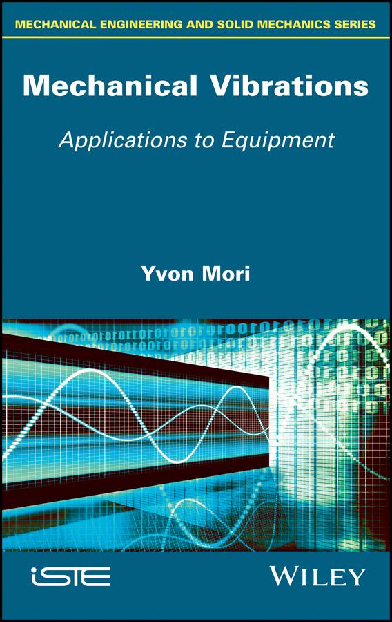 Mechanical Vibrations by Yvon Mori
