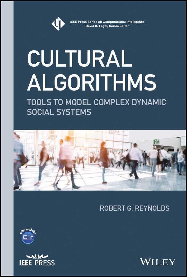 Cultural Algorithms by Robert G. Reynolds