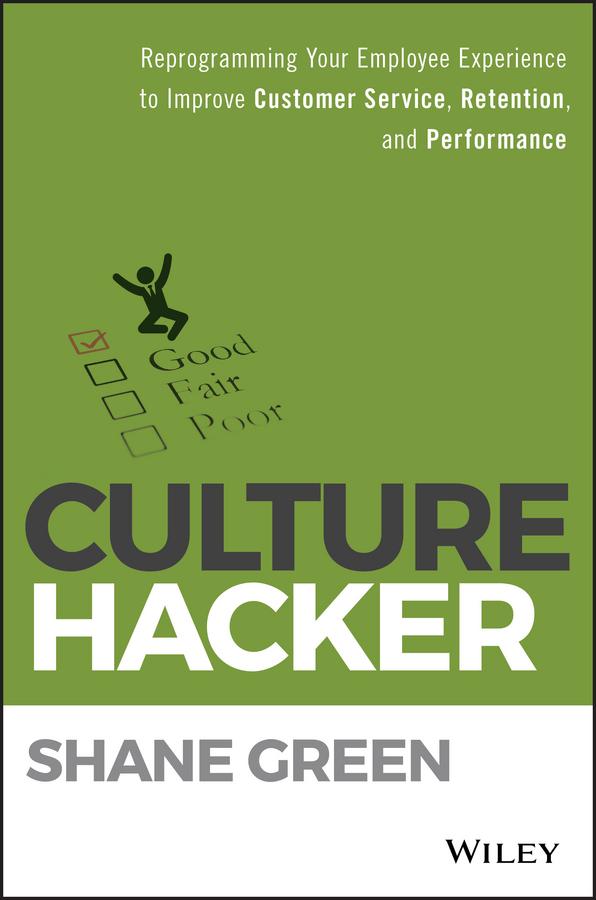 Culture Hacker by Shane Green