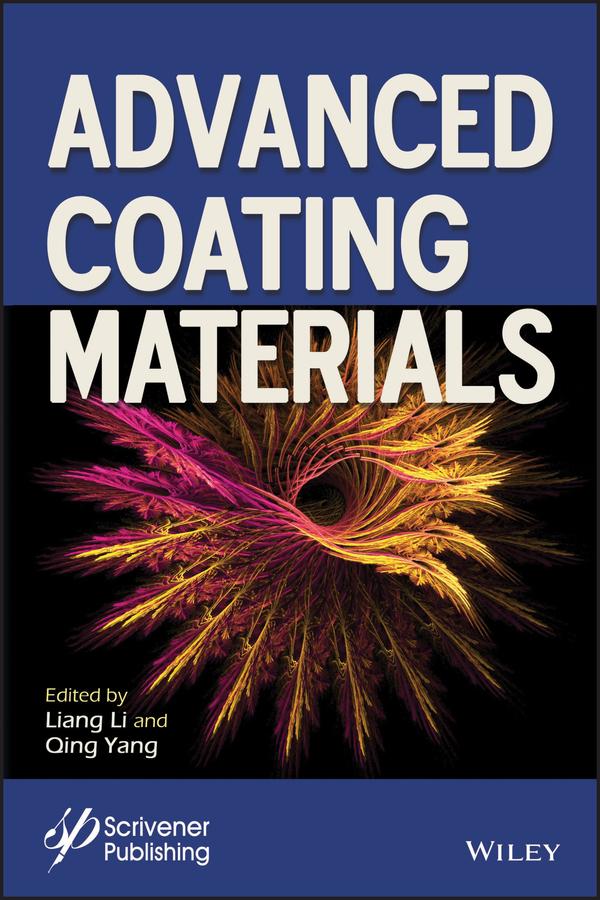 Advanced Coating Materials by Liang Li, Qing Yang