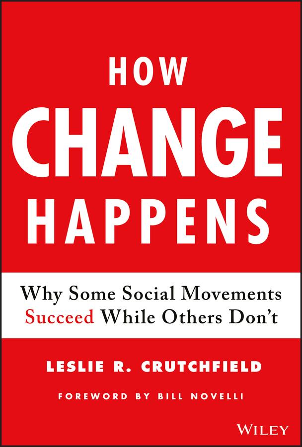 How Change Happens by Leslie R. Crutchfield