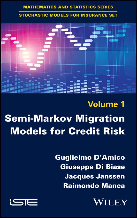 Semi-Markov Migration Models for Credit Risk by Giuseppe Di Biase, Guglielmo D'Amico, Jacques Janssen, Raimondo Manca