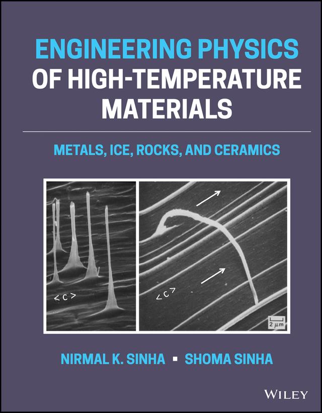 Engineering Physics of High-Temperature Materials by Nirmal K. Sinha, Shoma Sinha