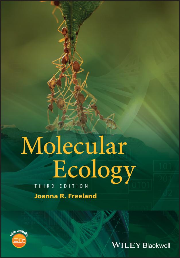 Molecular Ecology by Joanna R. Freeland