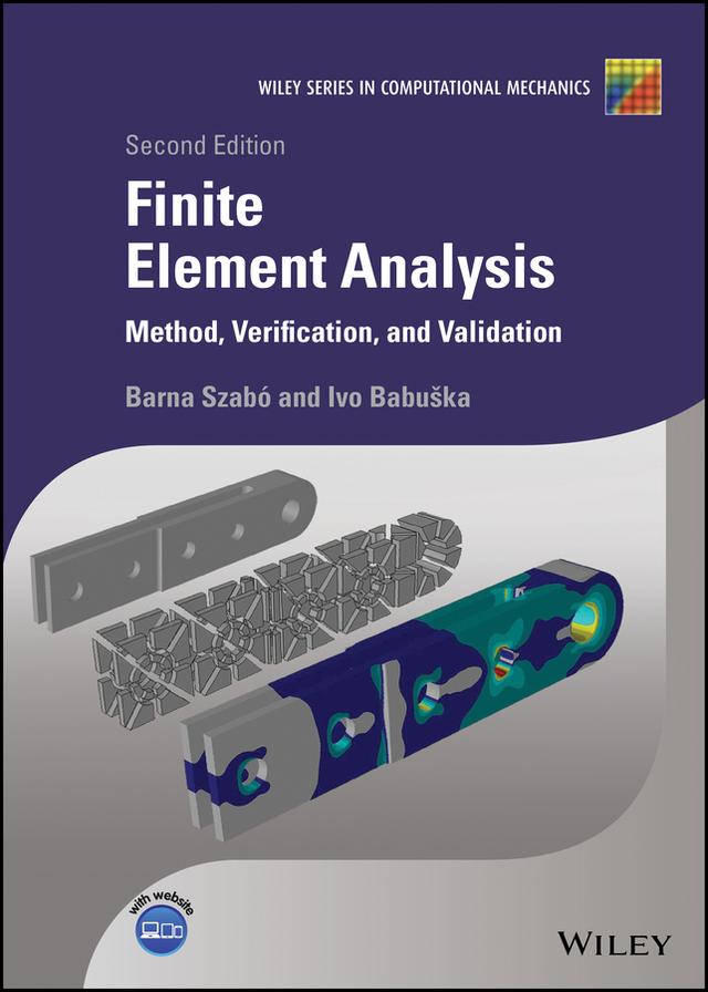 Finite Element Analysis by Barna Szabó, Ivo Babuška
