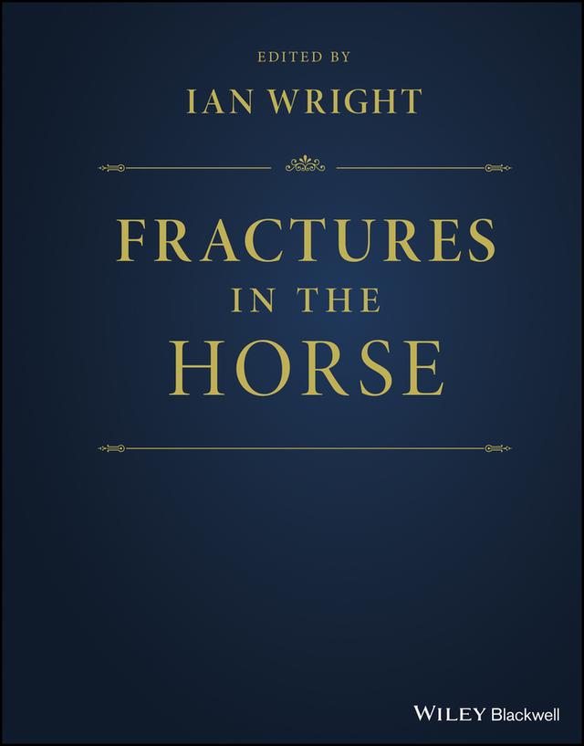 Fractures in the Horse by Ian Wright