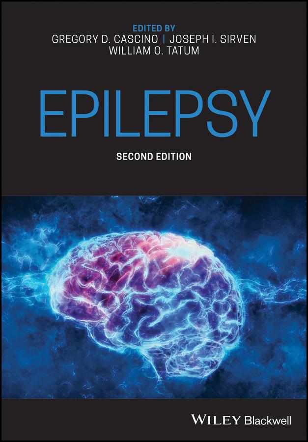 Epilepsy by Gregory D. Cascino, Joseph I. Sirven, William O. Tatum