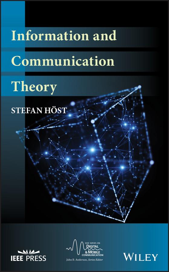 Information and Communication Theory by Stefan Host
