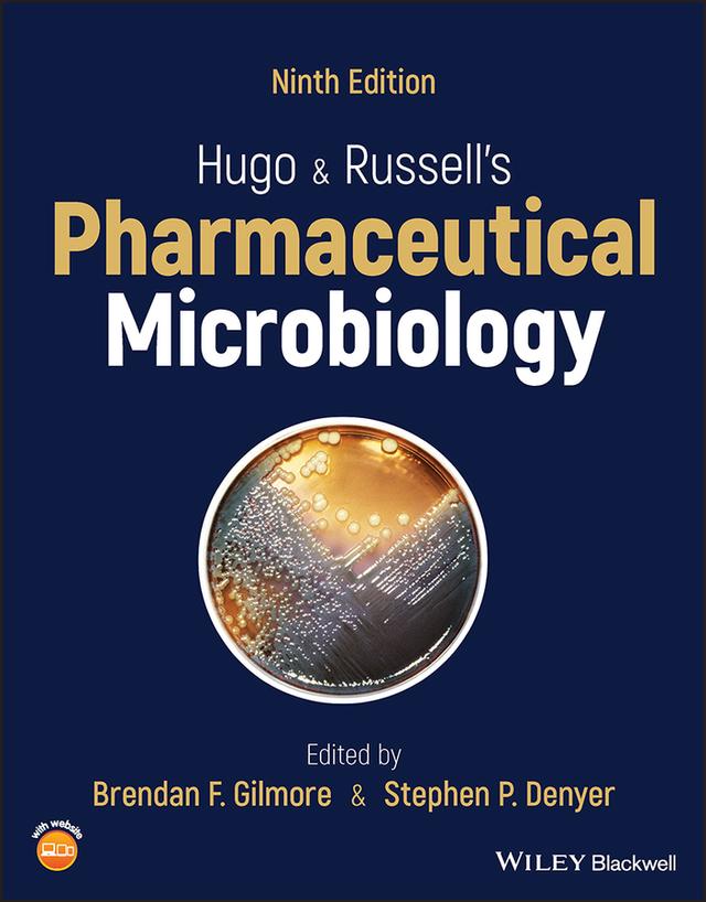 Hugo and Russell's Pharmaceutical Microbiology by Brendan F. Gilmore, Stephen P. Denyer