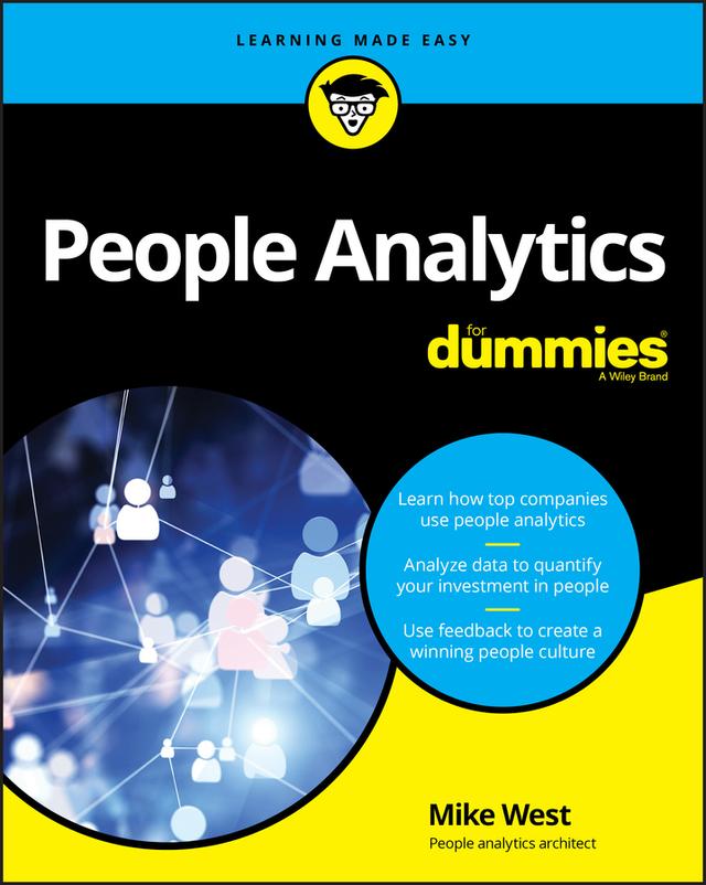 People Analytics For Dummies by Mike West