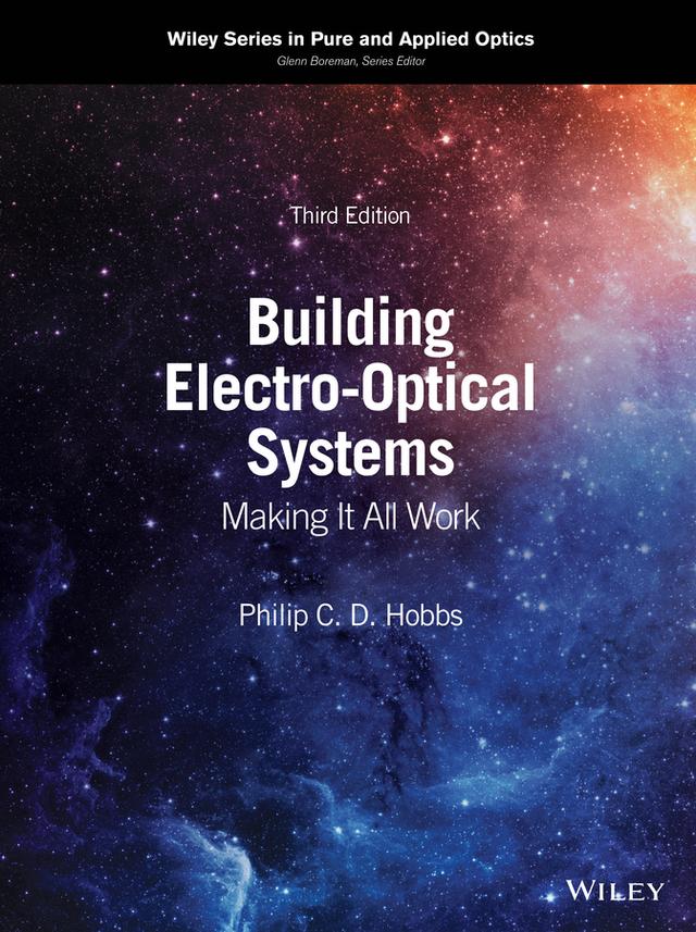 Building Electro-Optical Systems by Philip C. D. Hobbs