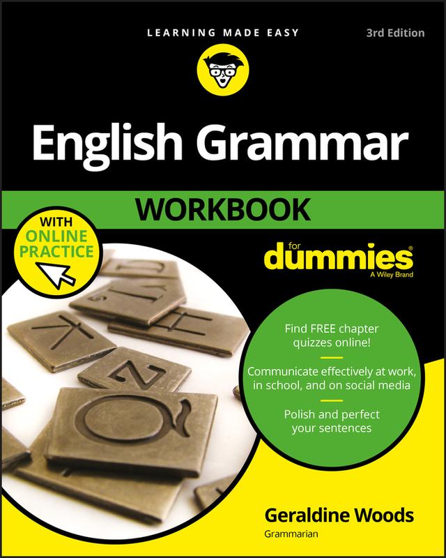 English Grammar Workbook For Dummies with Online Practice by Geraldine Woods