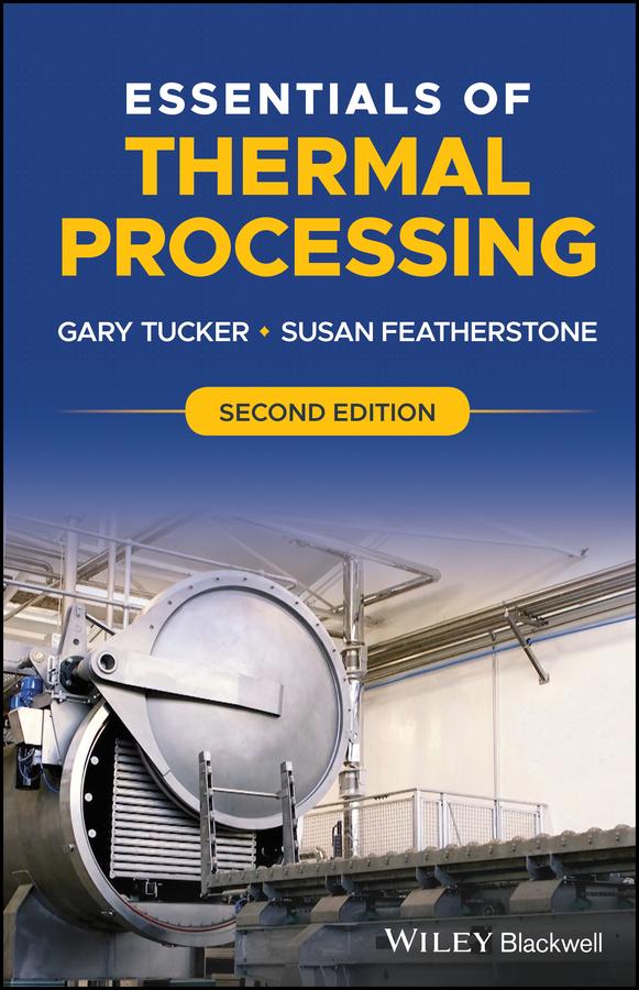 Essentials of Thermal Processing by Gary Tucker, Susan Featherstone