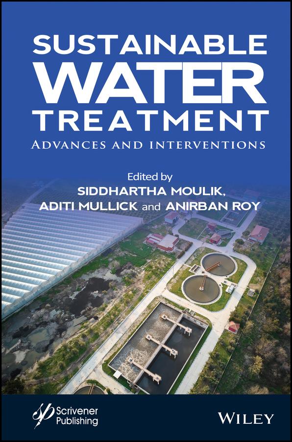 Sustainable Water Treatment by Aditi Mullick, Anirban Roy, Siddhartha Moulik