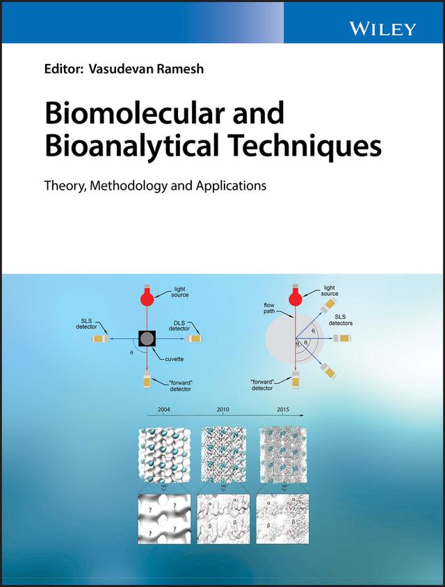 Biomolecular and Bioanalytical Techniques by Vasudevan Ramesh