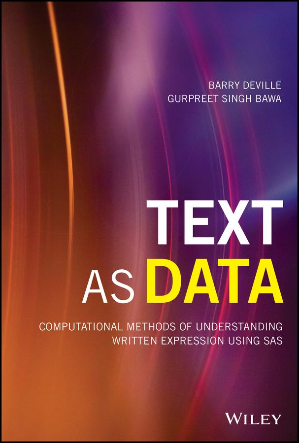 Text as Data by Barry DeVille, Gurpreet Singh Bawa
