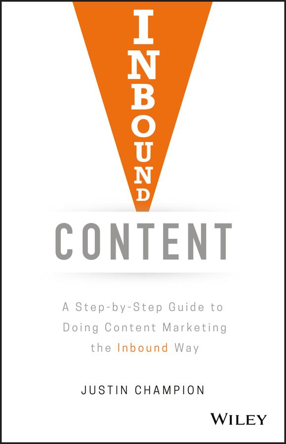 Inbound Content by Justin Champion