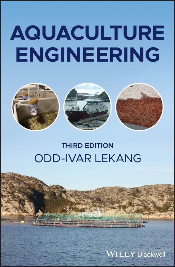 Aquaculture Engineering by Odd-Ivar Lekang