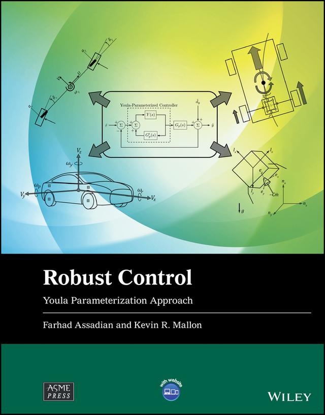 Robust Control by Farhad Assadian, Kevin R. Mallon