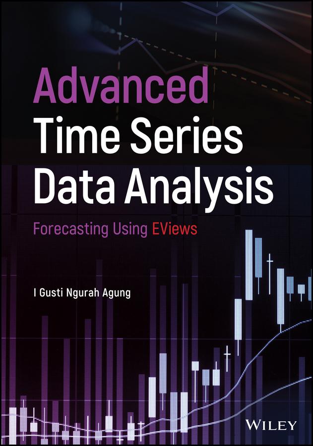 Advanced Time Series Data Analysis by I. Gusti Ngurah Agung