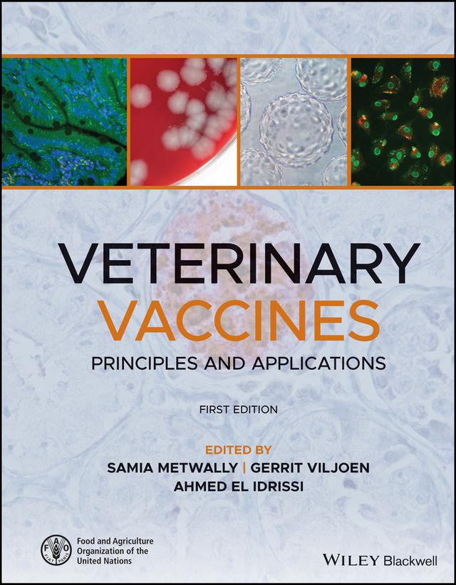 Veterinary Vaccines by Ahmed El Idrissi, Gerrit Viljoen, Samia Metwally