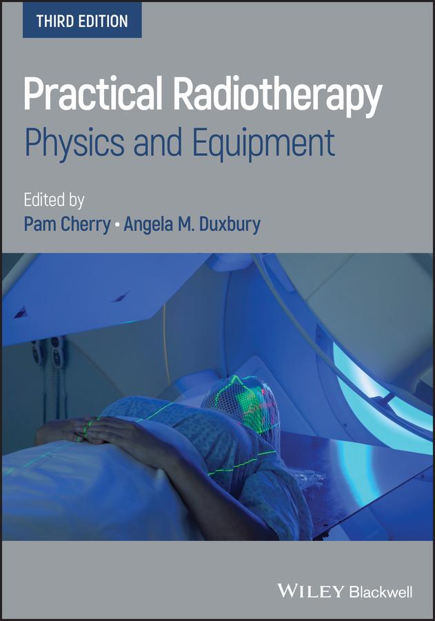 Practical Radiotherapy by Angela M. Duxbury, Pam Cherry