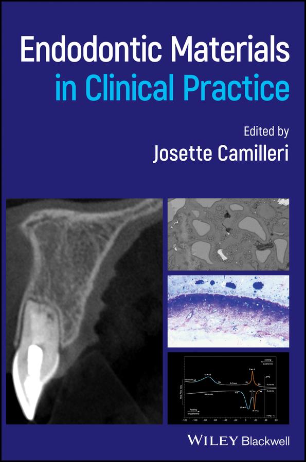 Endodontic Materials in Clinical Practice by Josette Camilleri