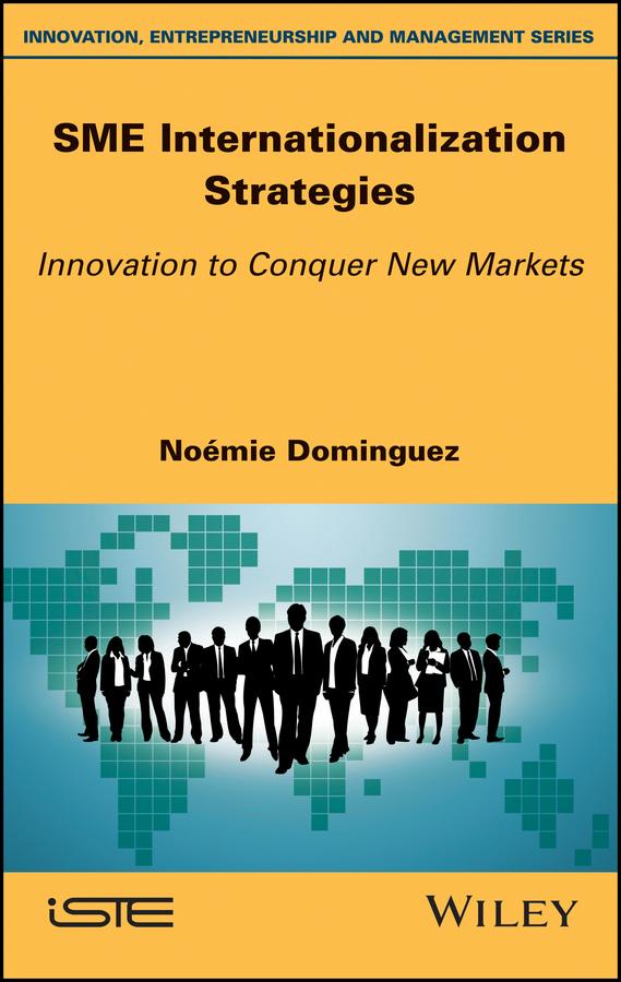 SME Internationalization Strategies by Noémie Dominguez
