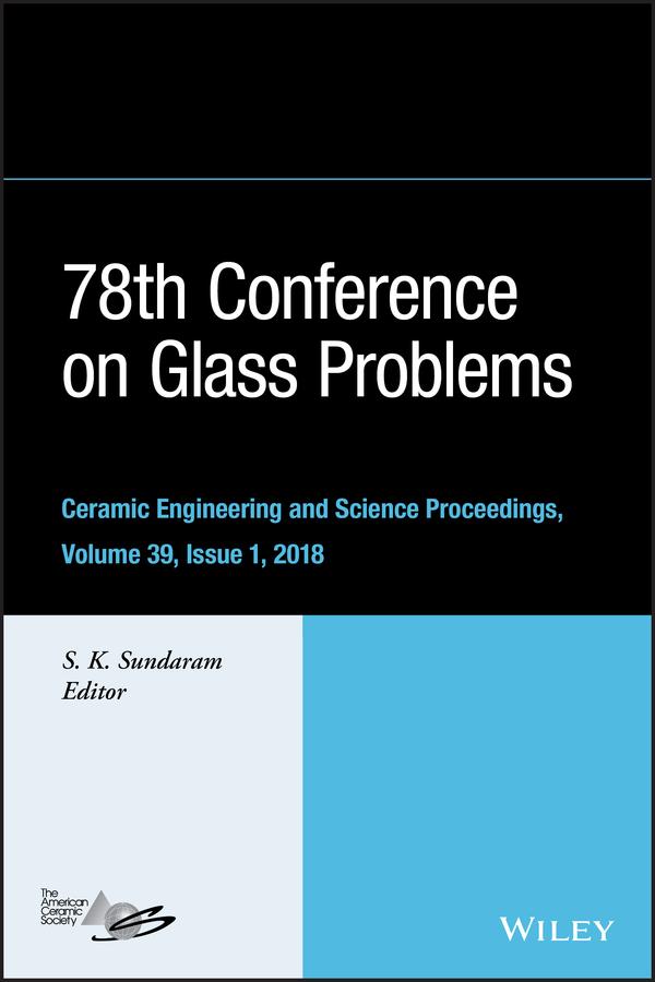 78th Conference on Glass Problems by S. K. Sundaram