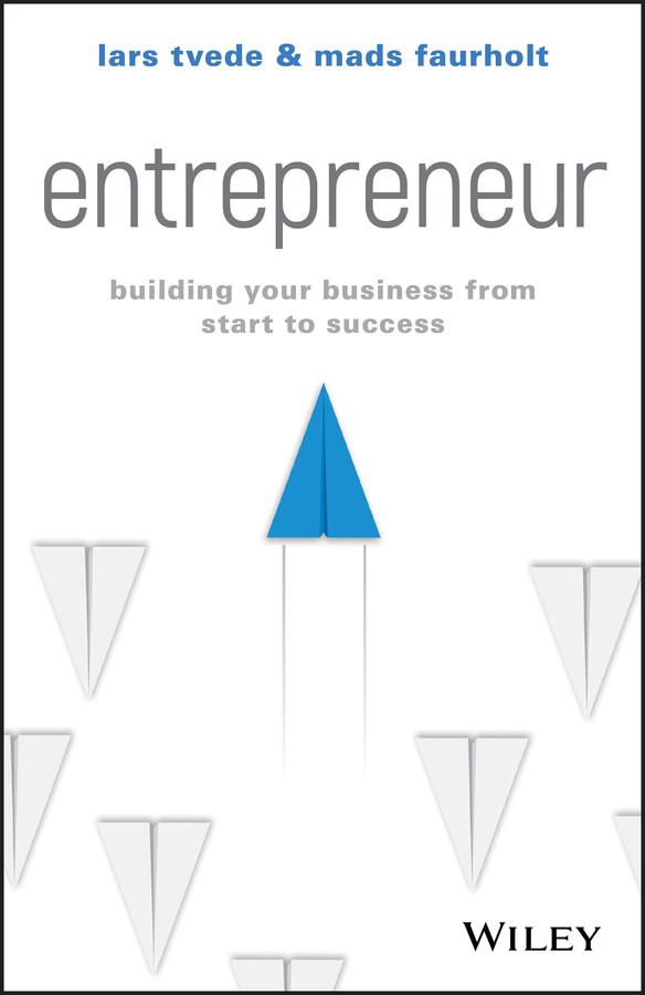 Entrepreneur by Lars Tvede, Mads Faurholt