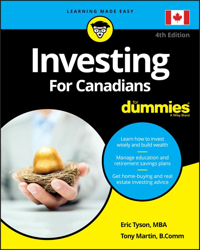 Investing For Canadians For Dummies by Eric Tyson, Tony Martin