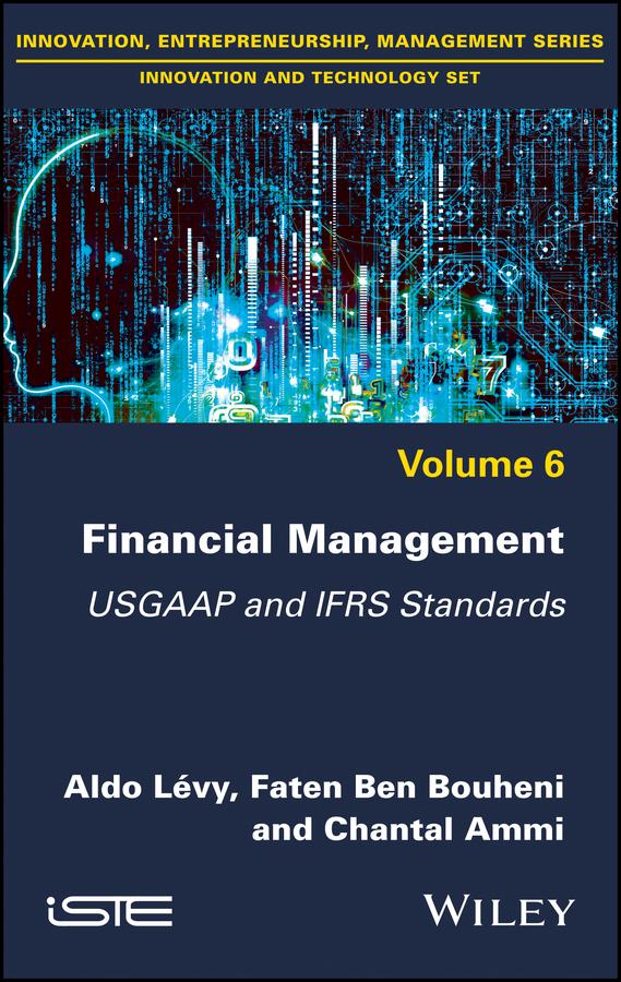 Financial Management by Aldo Levy, Chantal Ammi, Faten Ben Bouheni