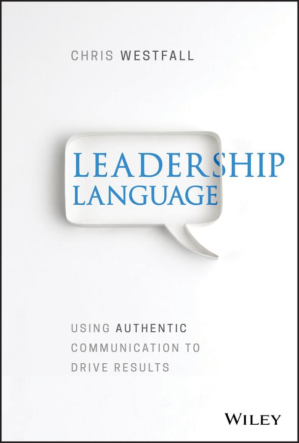 Leadership Language by Chris Westfall