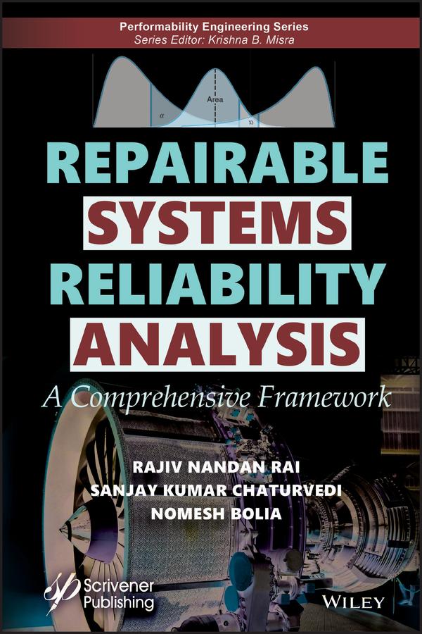 Repairable Systems Reliability Analysis by Nomesh Bolia, Rajiv Nandan Rai, Sanjay Kumar Chaturvedi