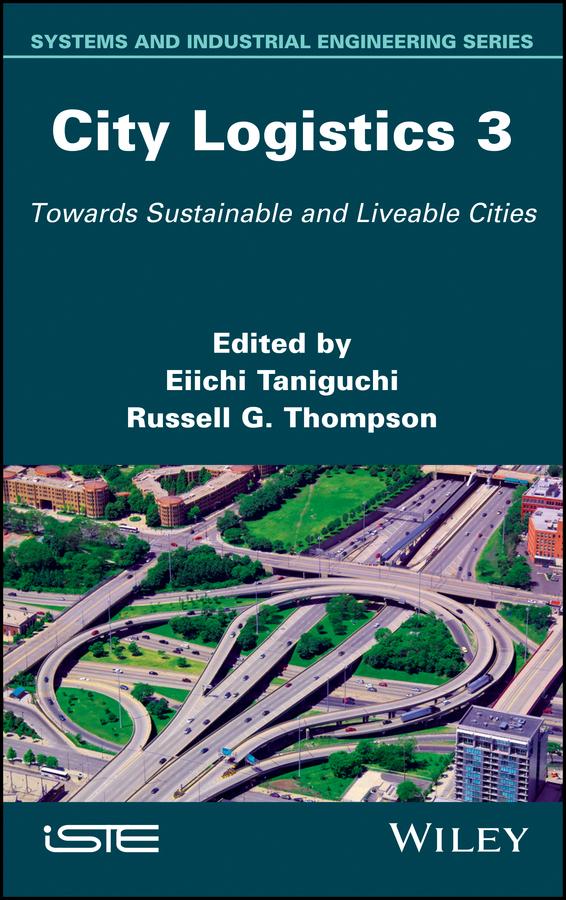 City Logistics 3 by Eiichi Taniguchi, Russell G. Thompson