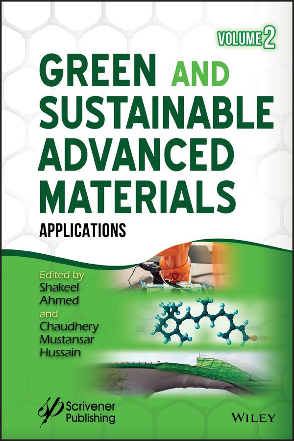 Green and Sustainable Advanced Materials, Volume 2 by Chaudhery Mustansar Hussain, Shakeel Ahmed