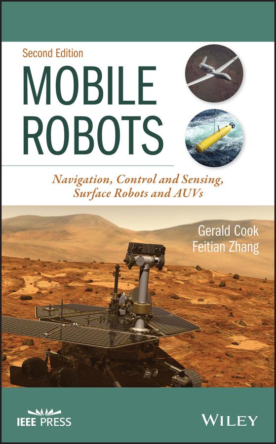 Mobile Robots by Feitian Zhang, Gerald Cook