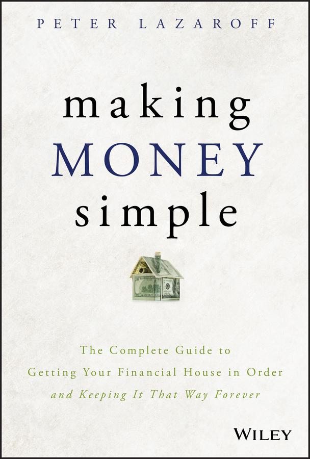Making Money Simple by Peter Lazaroff