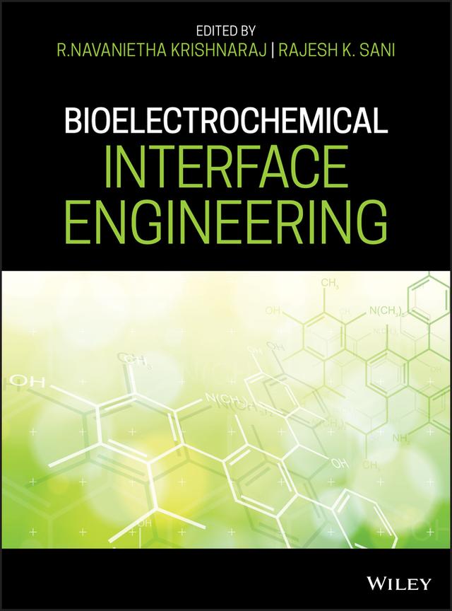 Bioelectrochemical Interface Engineering by Rajesh K. Sani, R. Navanietha Krishnaraj