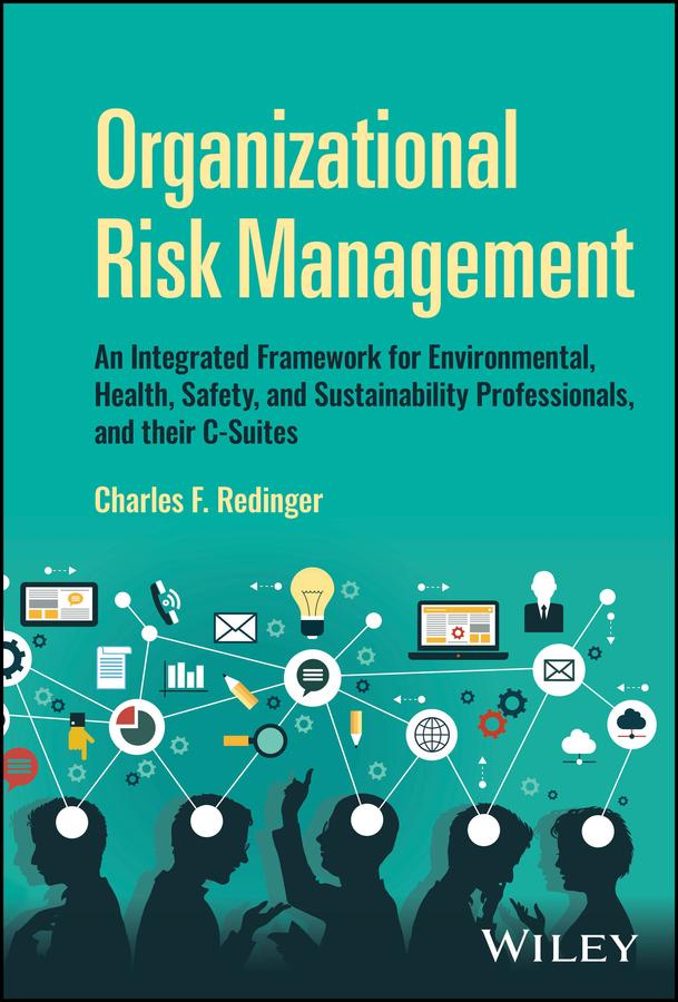 Organizational Risk Management by Charles F. Redinger