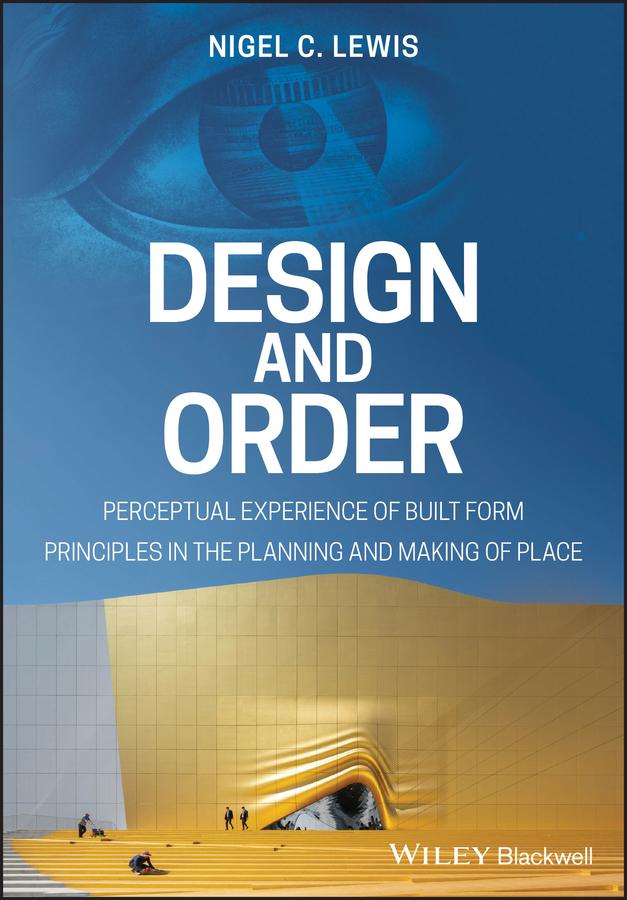 Design and Order by Nigel C. Lewis
