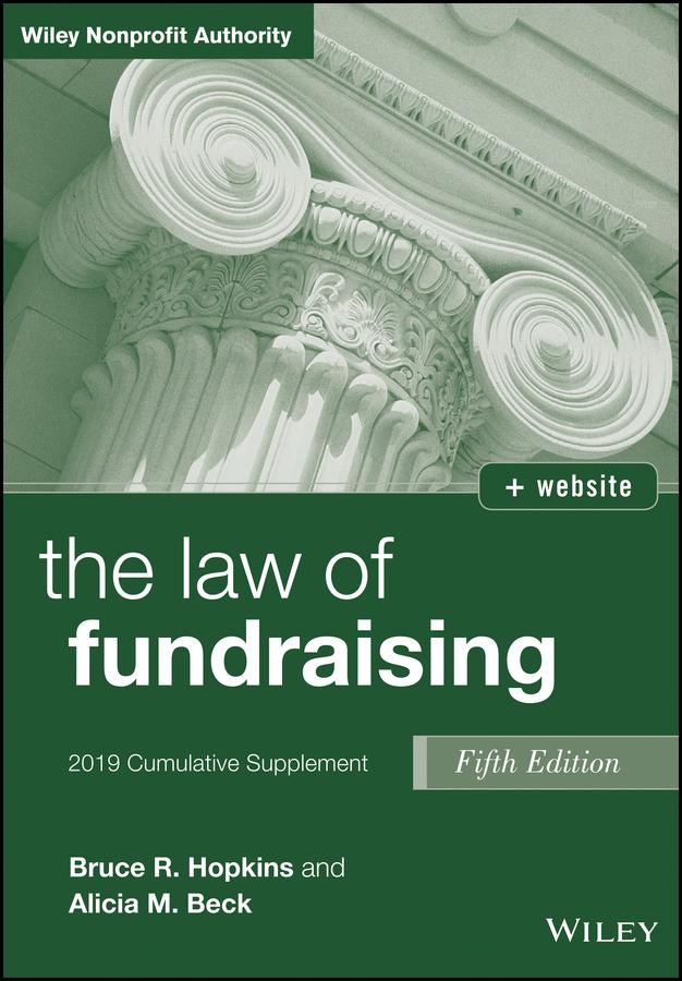 The Law of Fundraising by Alicia M. Beck, Bruce R. Hopkins