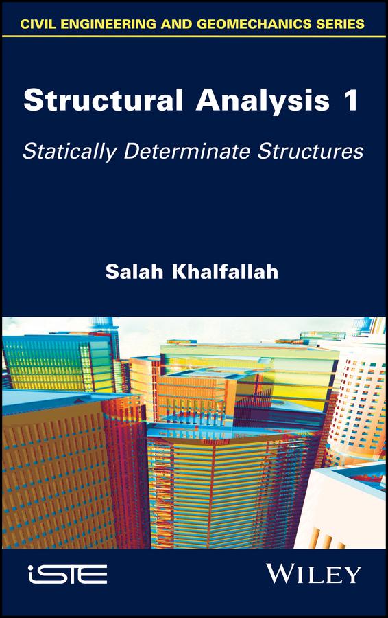 Structural Analysis 1 by Salah Khalfallah