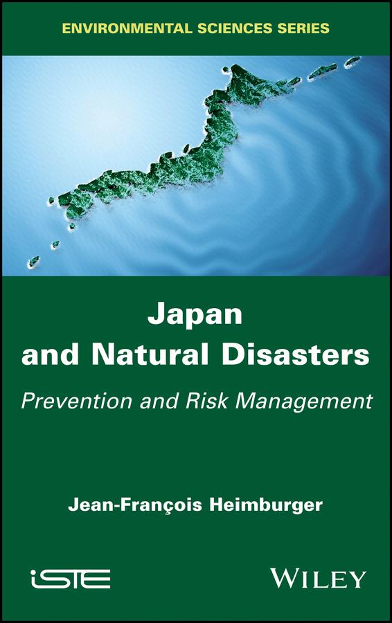 Japan and Natural Disasters by Jean-Francois Heimburger