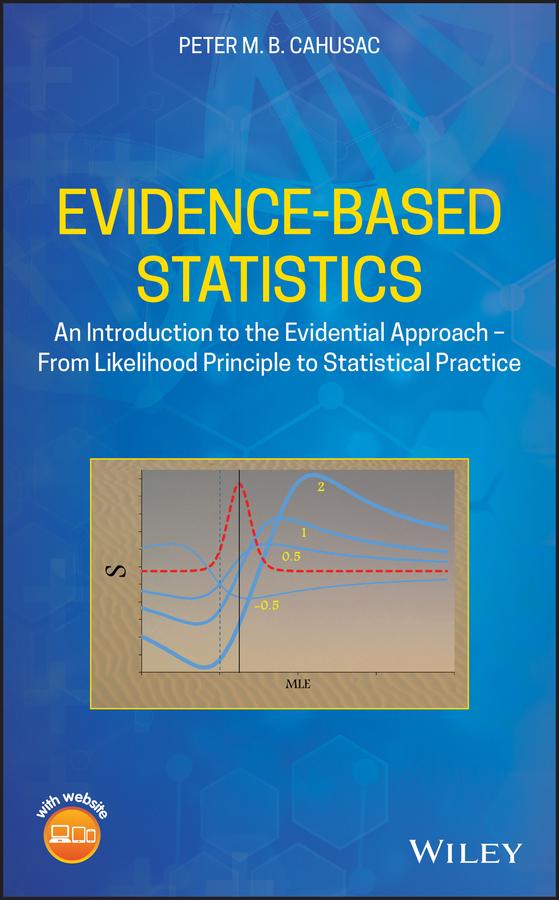 Evidence-Based Statistics by Peter M. B. Cahusac